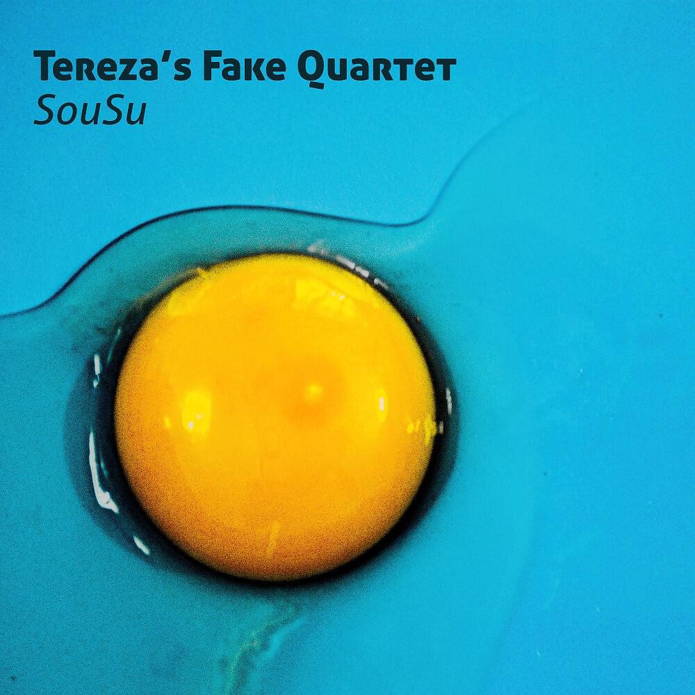 Tereza's Fake Quartet - Tuva