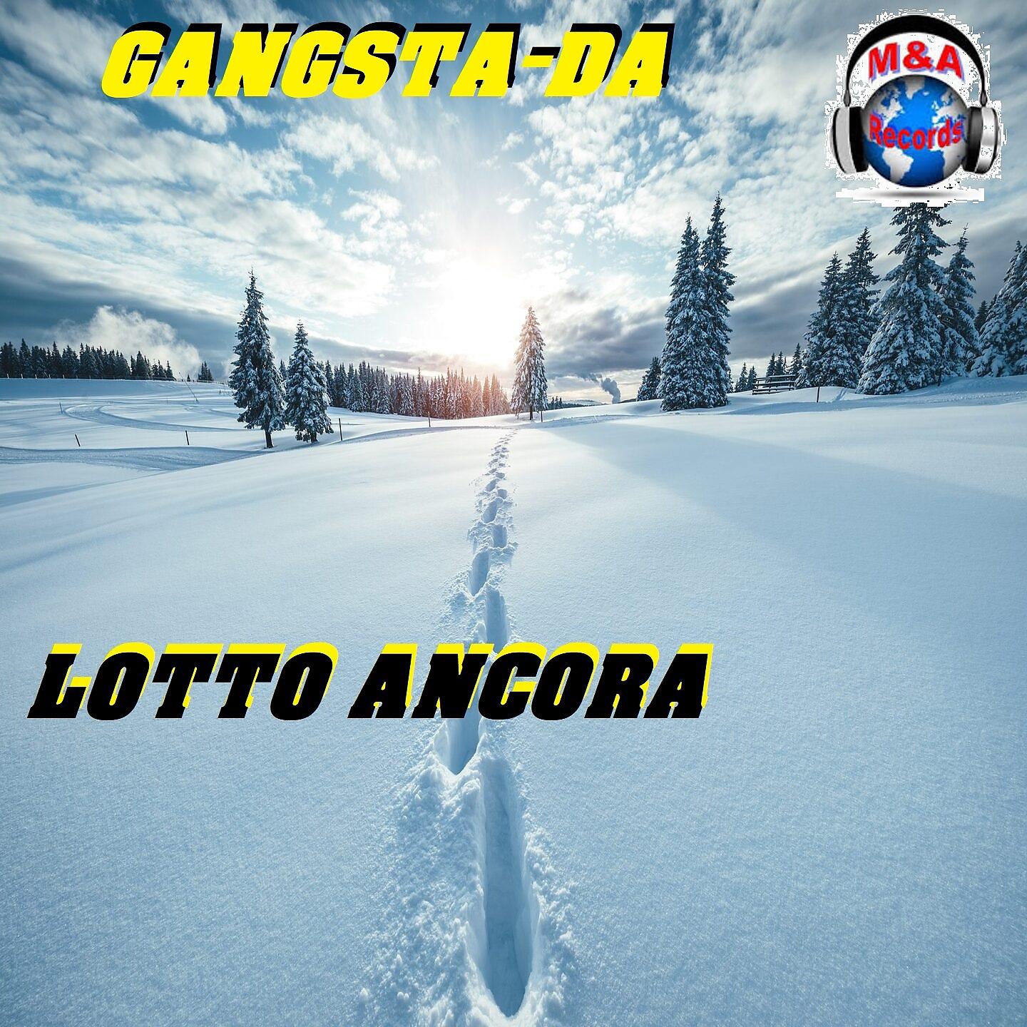 Постер альбома Lotto ancora