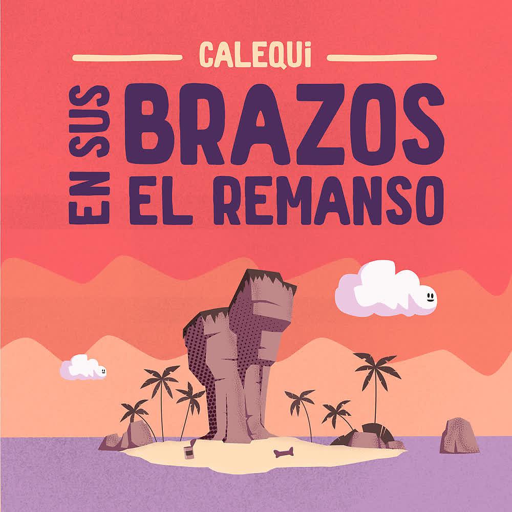 Постер альбома En Sus Brazos el Remanso