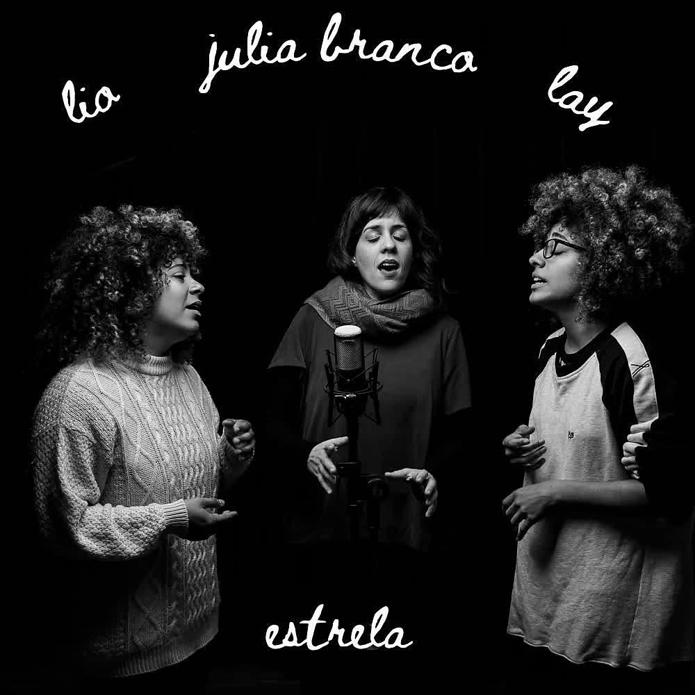 Julia Branco - Estrela (a capella)