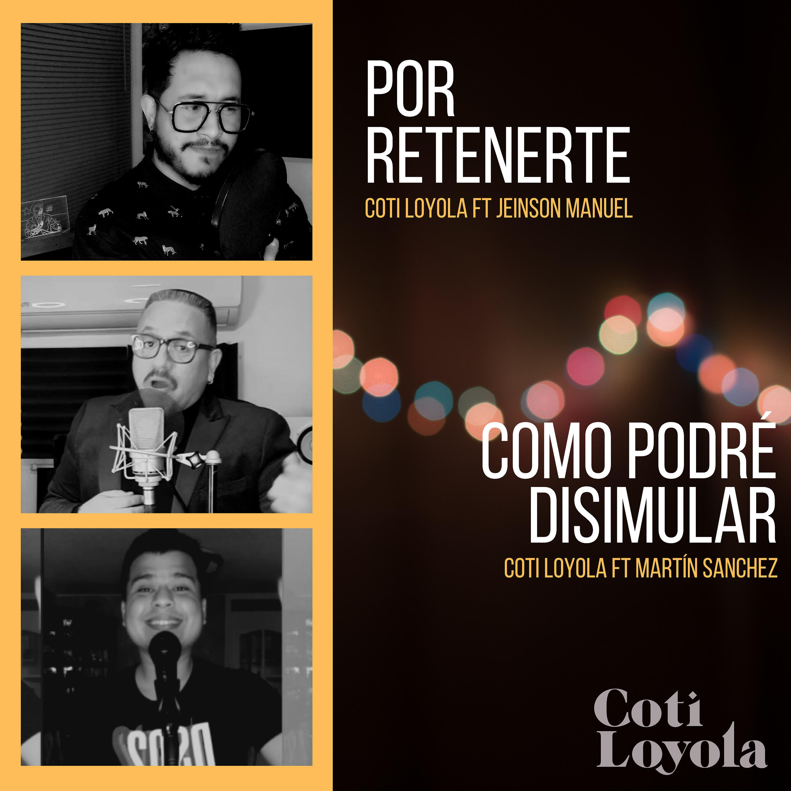 Coti Loyola - Por Retenerte / Como Podré Disimular (Cover)