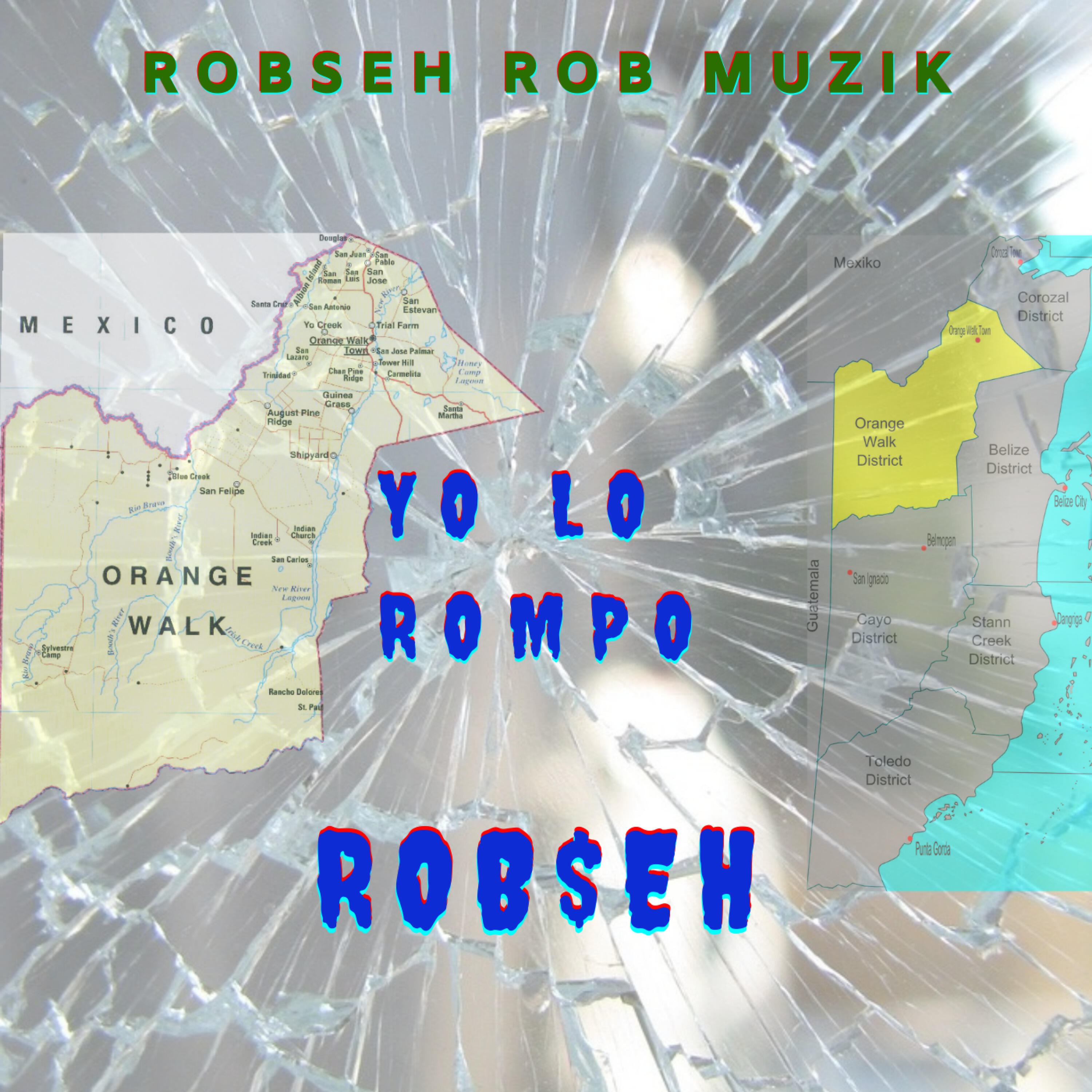 ROB$EH - Yo Lo Rompo