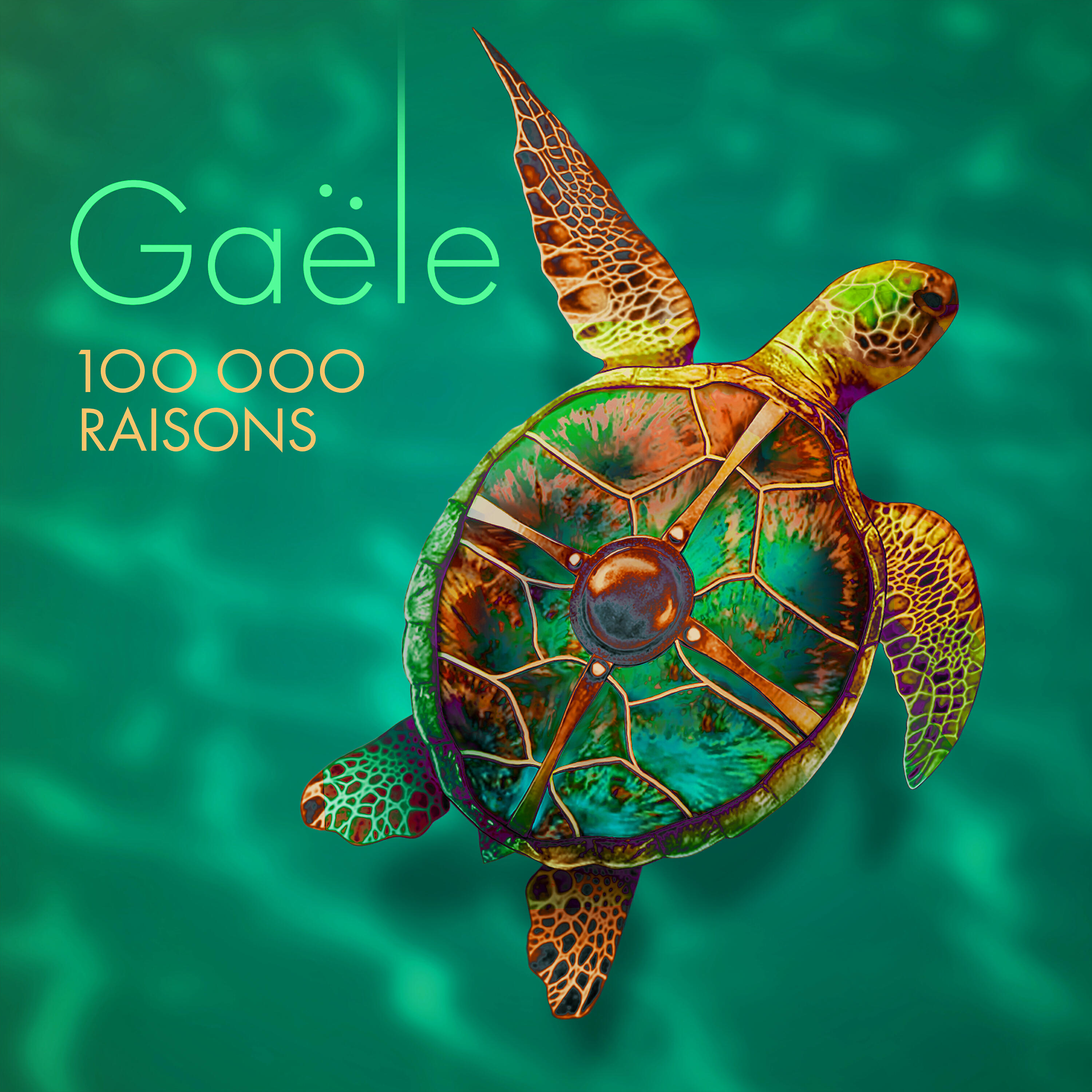 Gaële - 100 000 Raisons