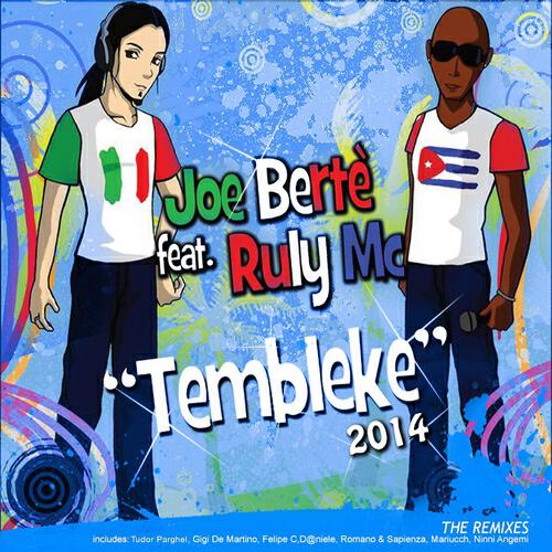 Joe Bertè - Tembleke (Tudor Parghel Remix)
