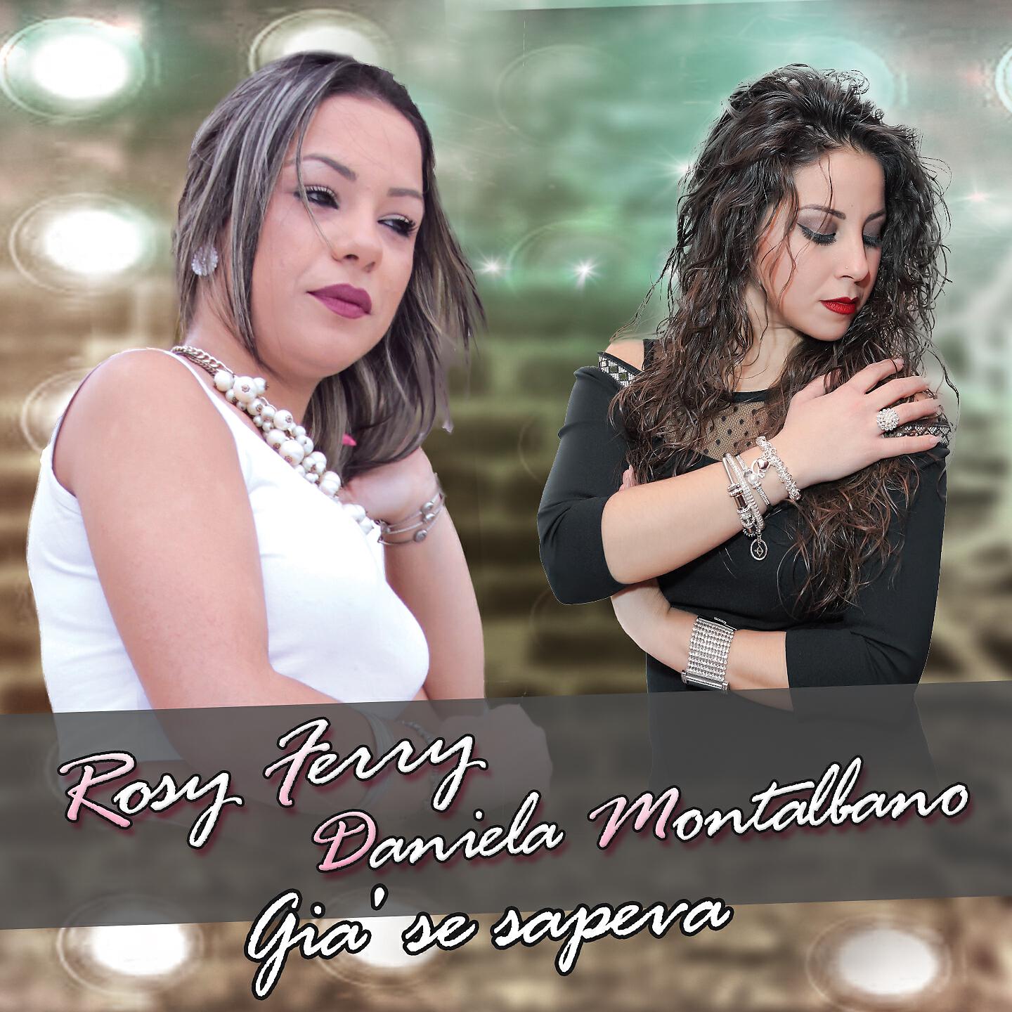 Rosy Ferry - Gia' se sapeva