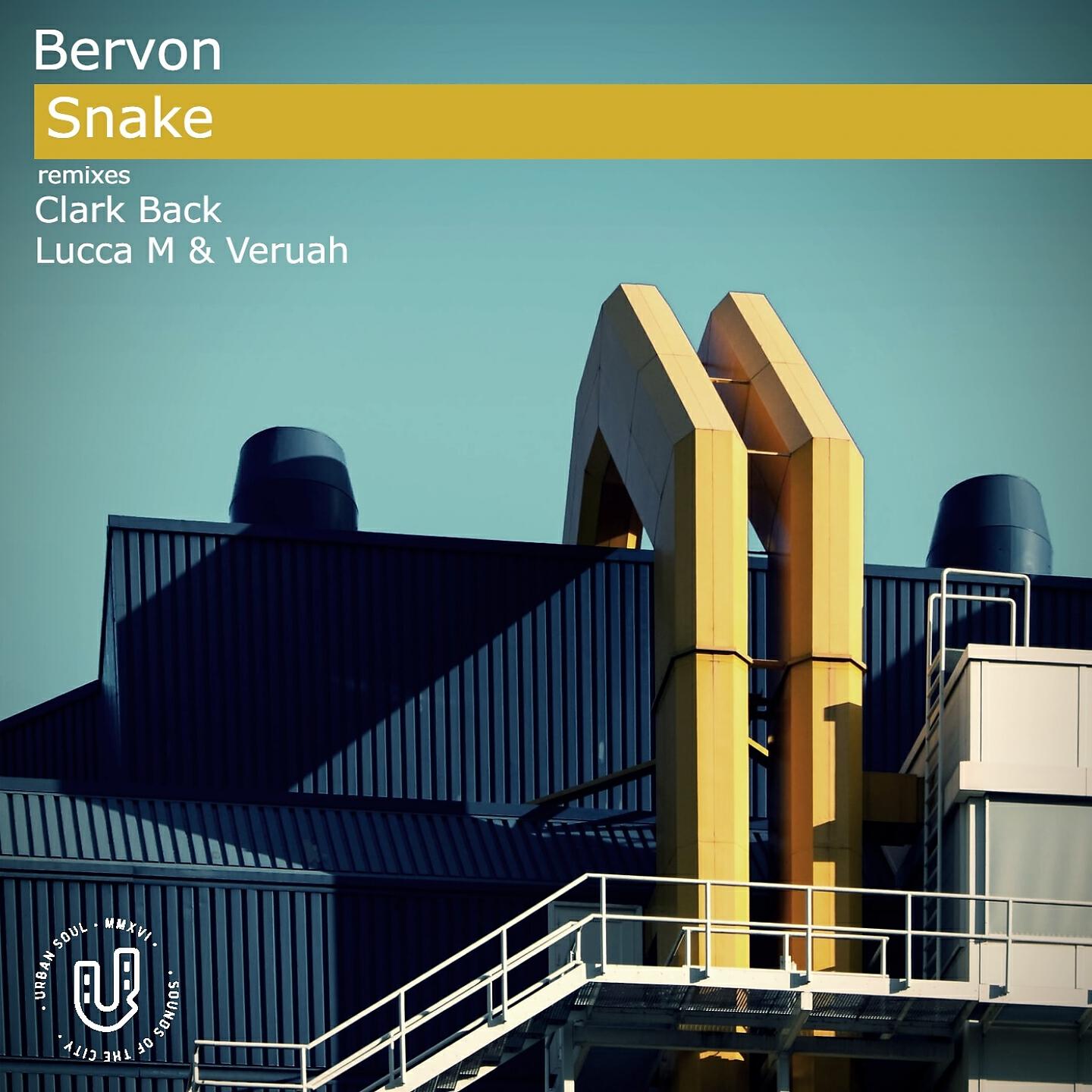 Bervon - Snake (Lucca M & Veruah Remix)