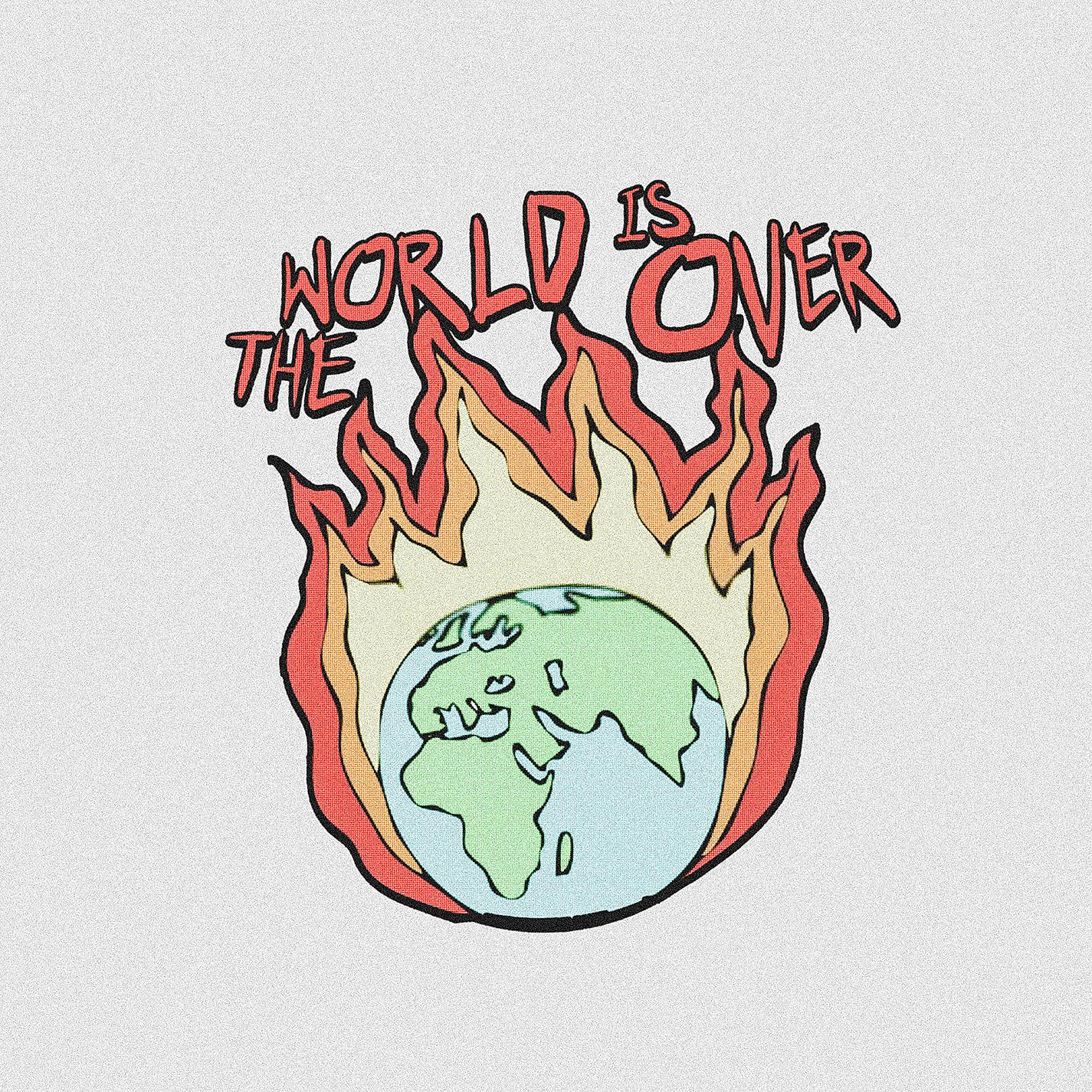 Постер альбома The World Is Over