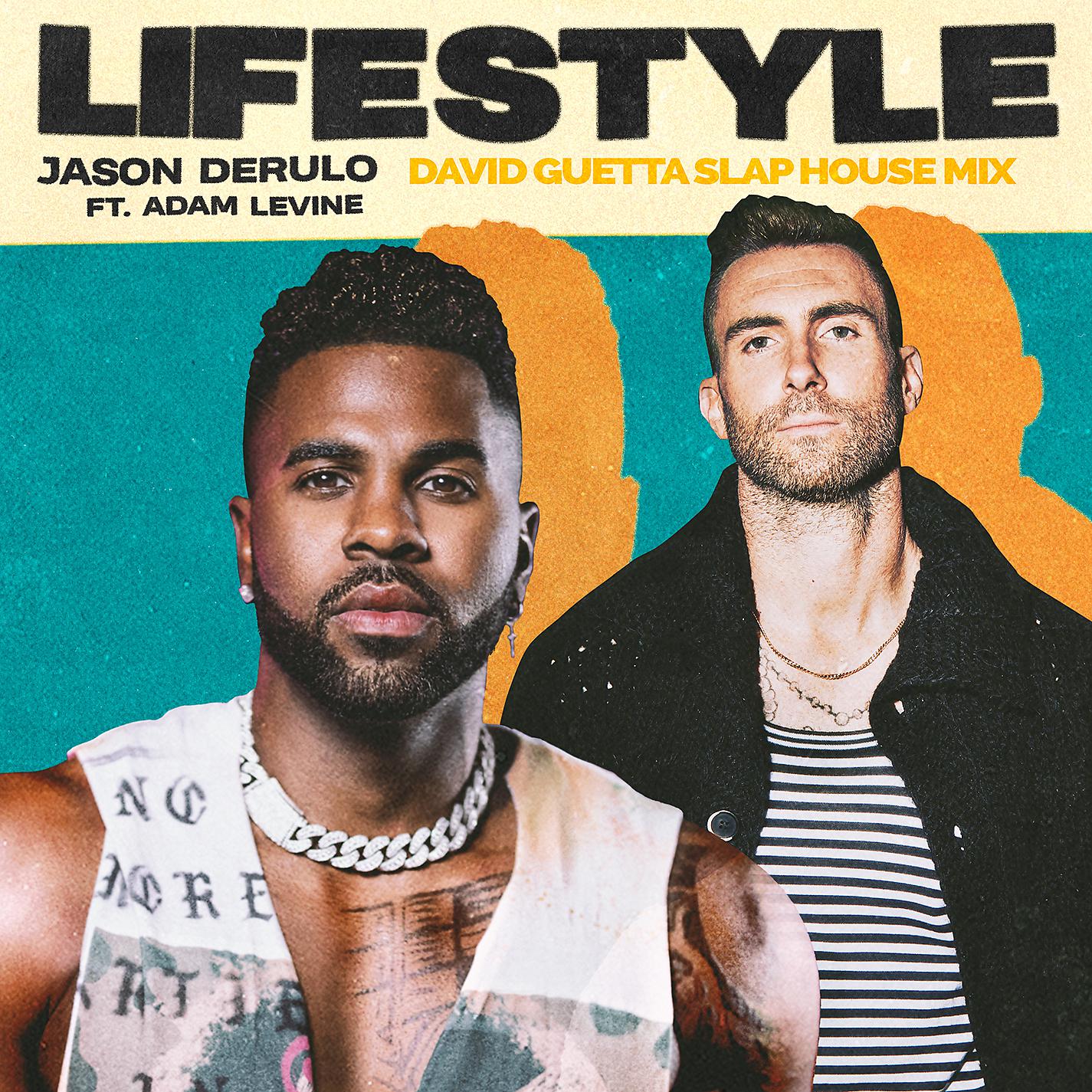 Постер альбома Lifestyle (feat. Adam Levine) [David Guetta Slap House Mix]