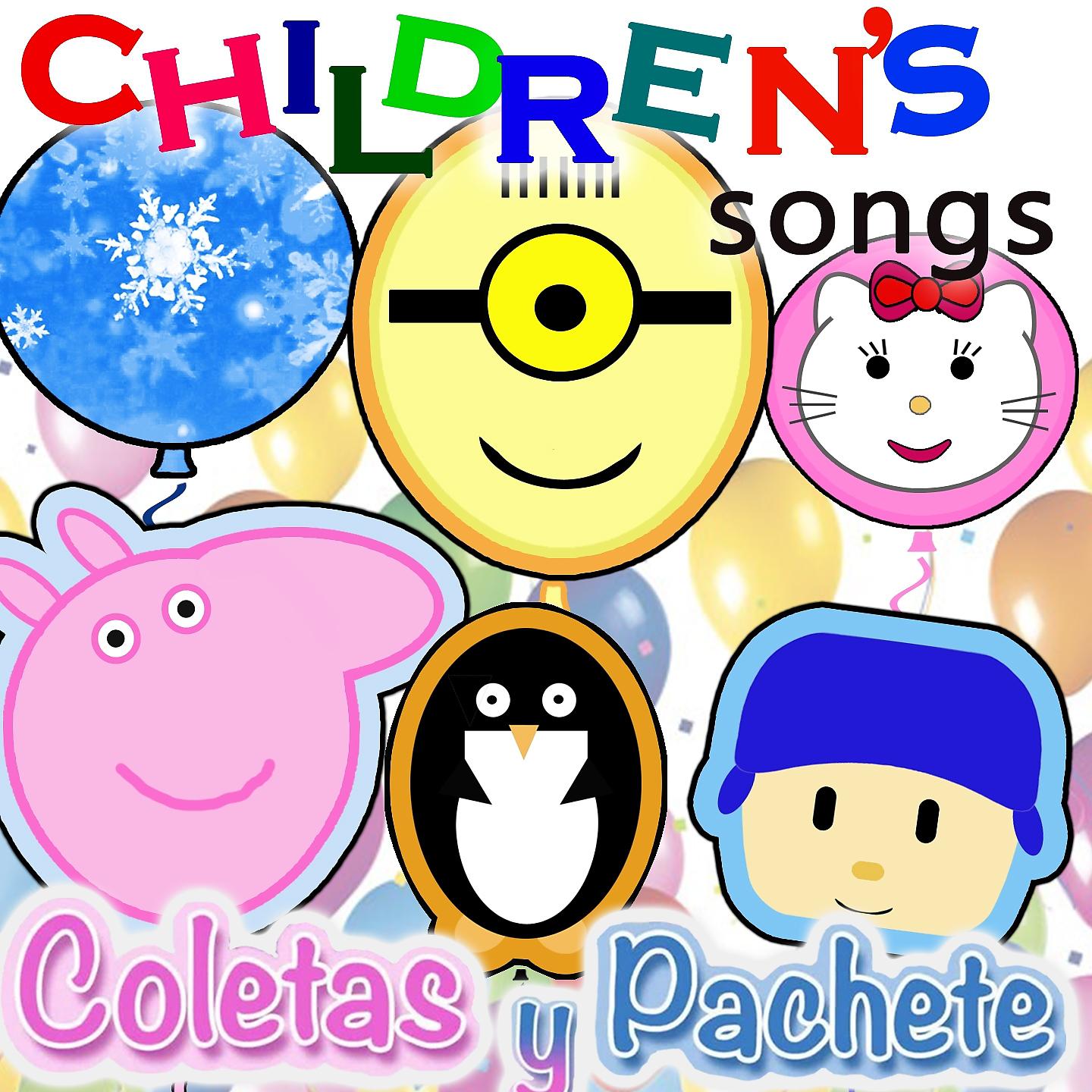 Постер альбома Children's Songs: Coletas Y Pachete
