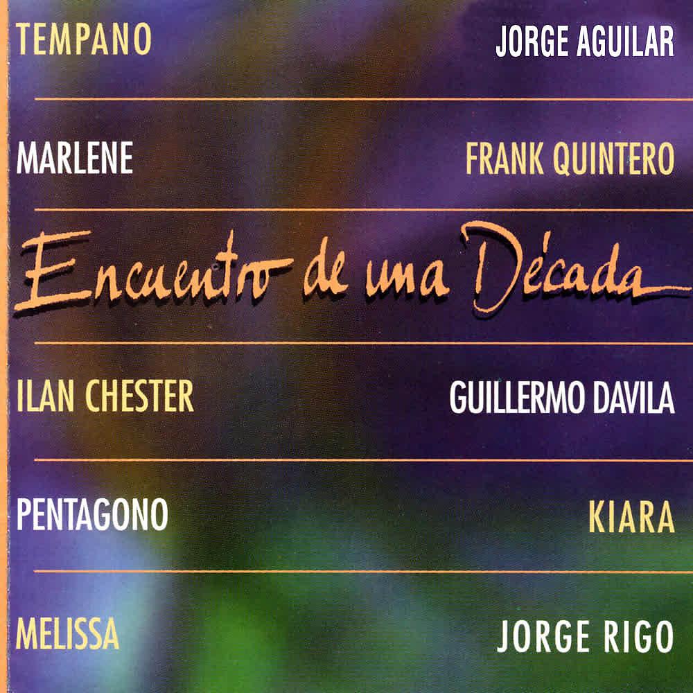 Постер альбома Encuentro de una Década