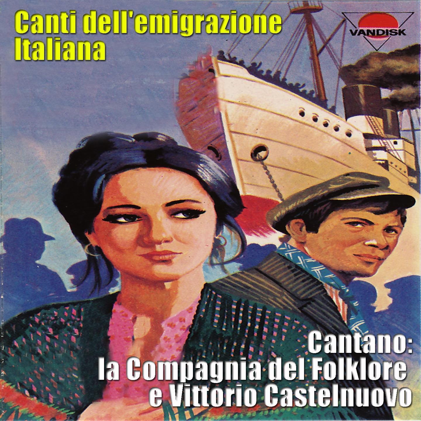 Постер альбома Canti dell'emigrazione italiana