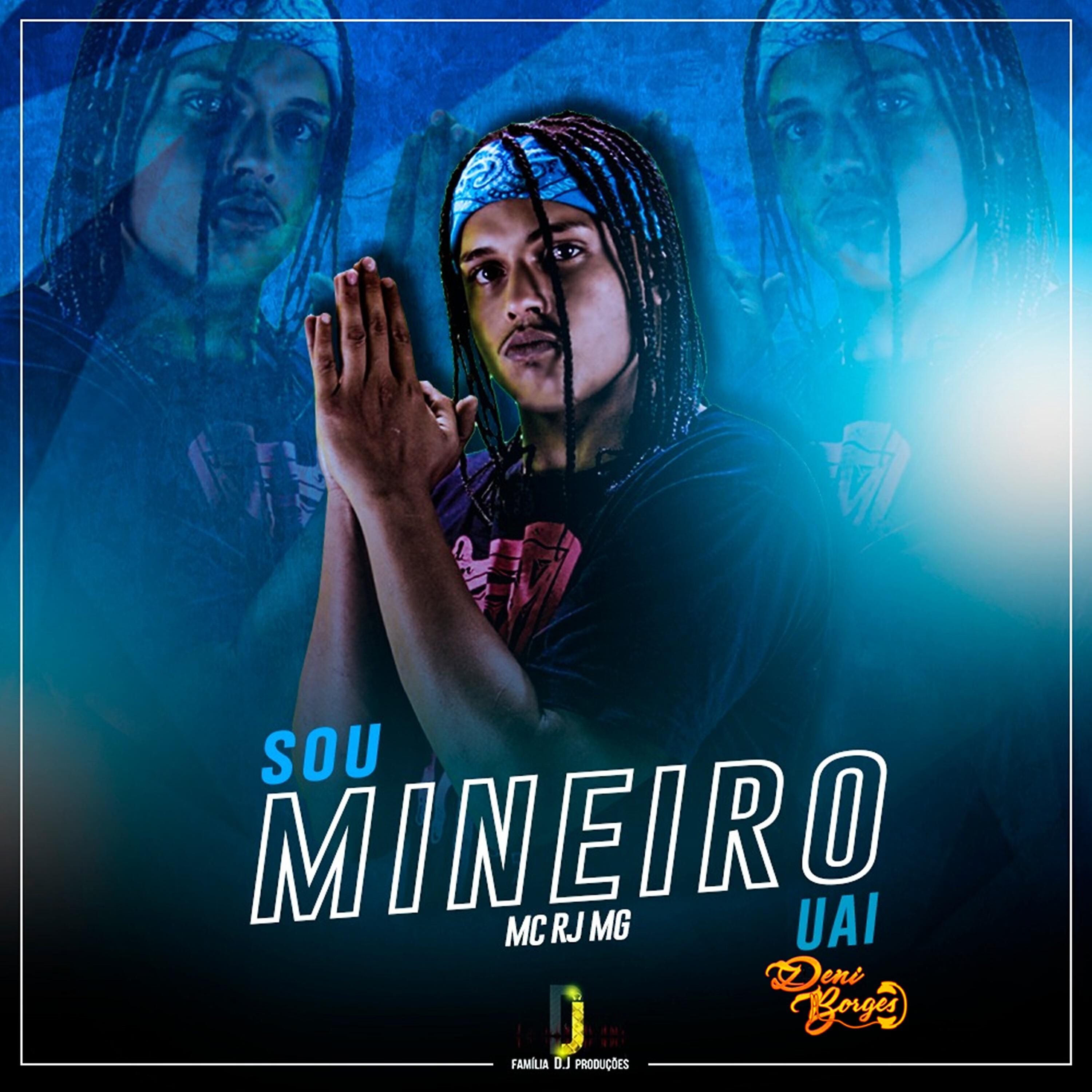 Mc Rj Mg - Sou Mineiro Uai