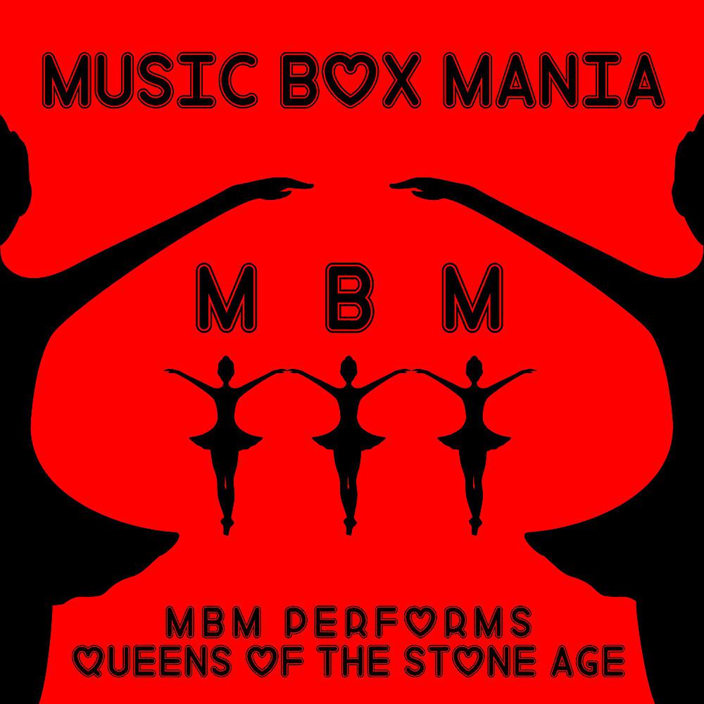 Постер альбома MBM Performs Queens of the Stone Age