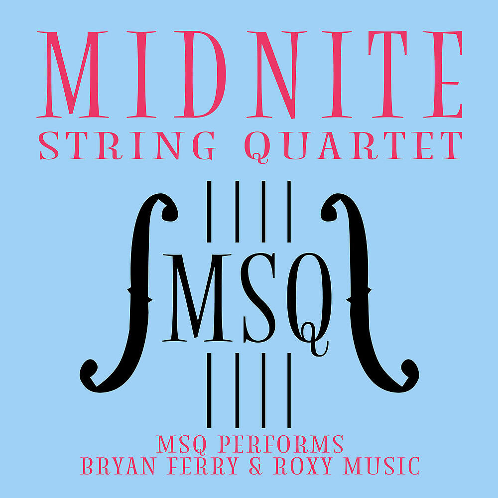 Midnite String Quartet - Avalon