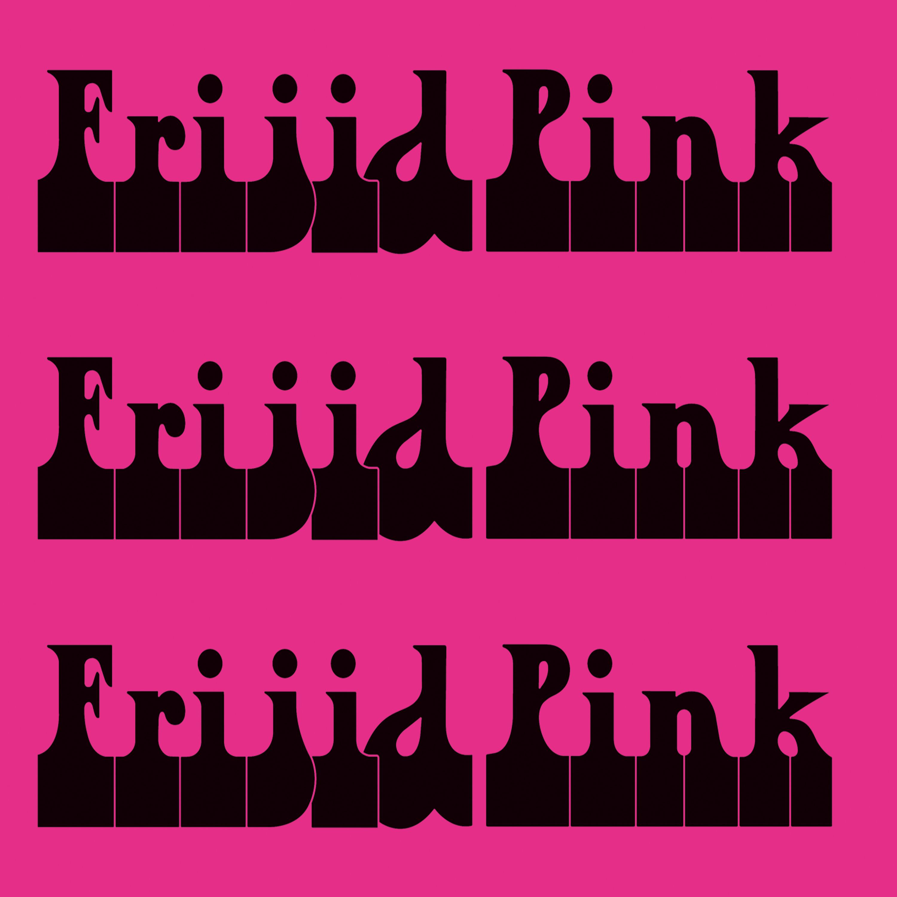 Постер альбома Frijid Pink (Digitially Remastered)