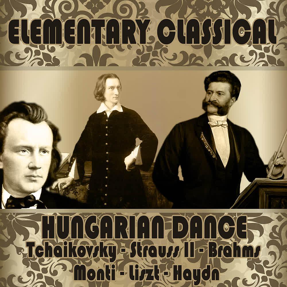 Постер альбома Elementary Classical: Hungarian Dance