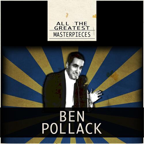 Ben Pollack - Got the Jitters (Remastered)