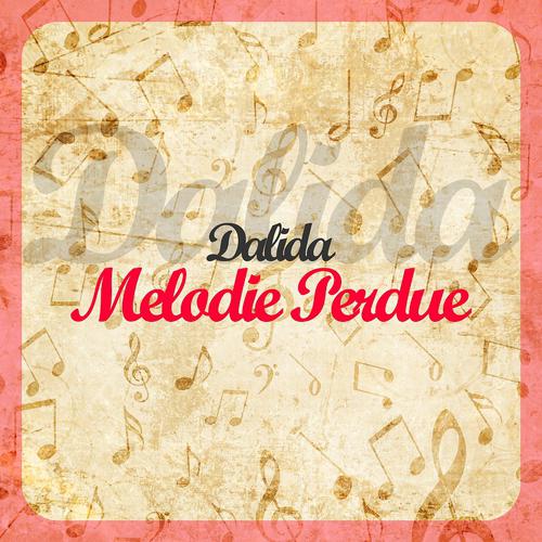 Постер альбома Melodie perdue