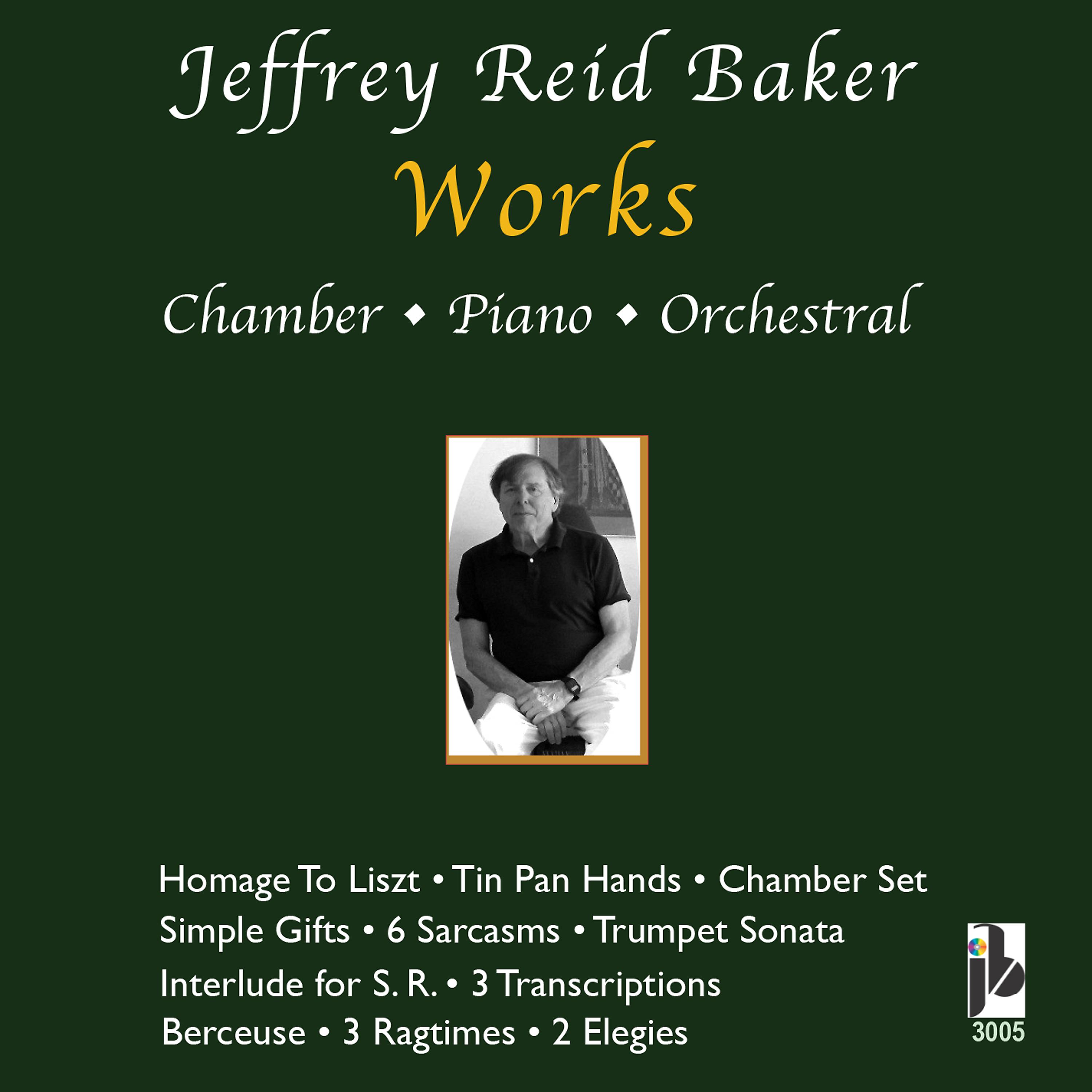 Постер альбома Jeffrey Reid Baker: Works