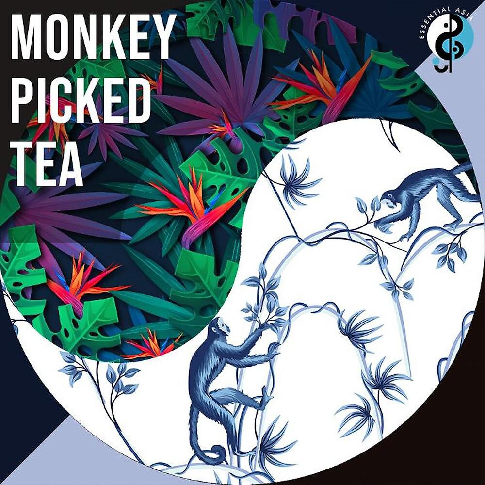 Постер альбома Monkey Picked Tea