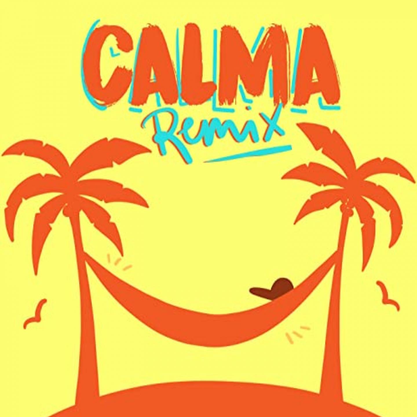 Постер альбома Calma Remix