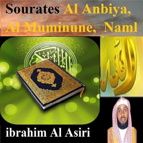 Ibrahim Al Asiri - Sourate Al Anbiya, Pt. 1