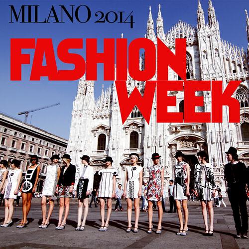 Постер альбома Fashion Week Milano 2014