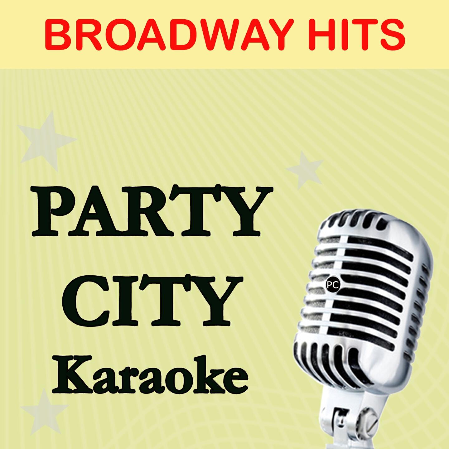 Party City - Last Night of the World (From Miss Saigon the Musical) [Karaoke Version]