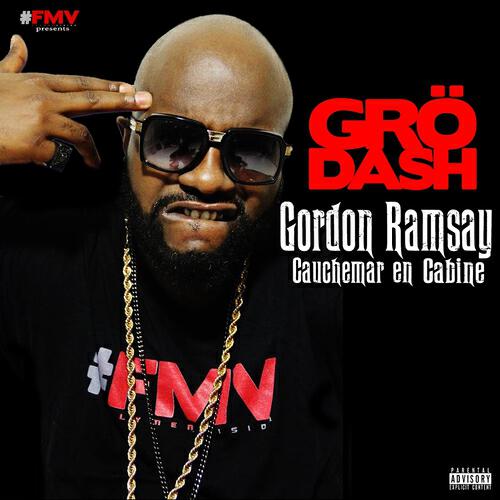 Grodash - Gordon Ramsay (Cauchemar en cabine)