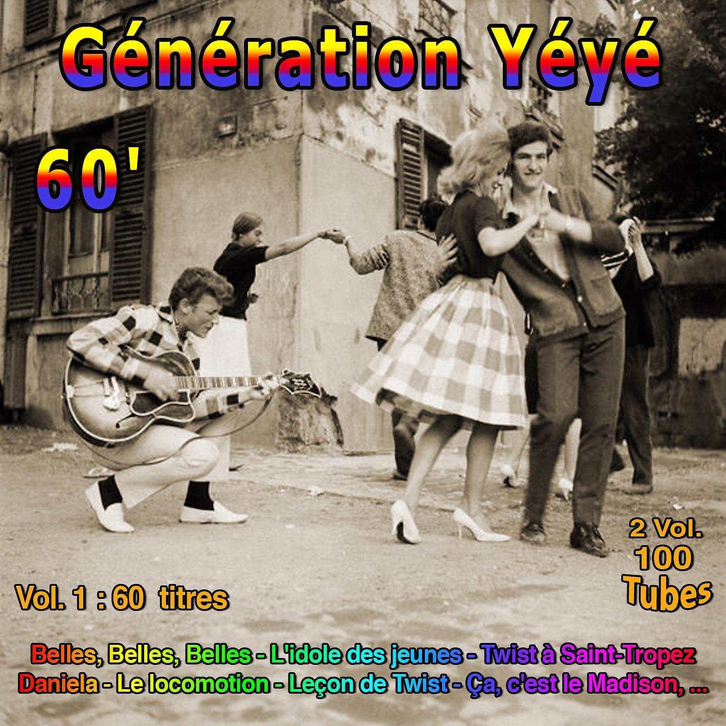Постер альбома Génération yéyé - 60's