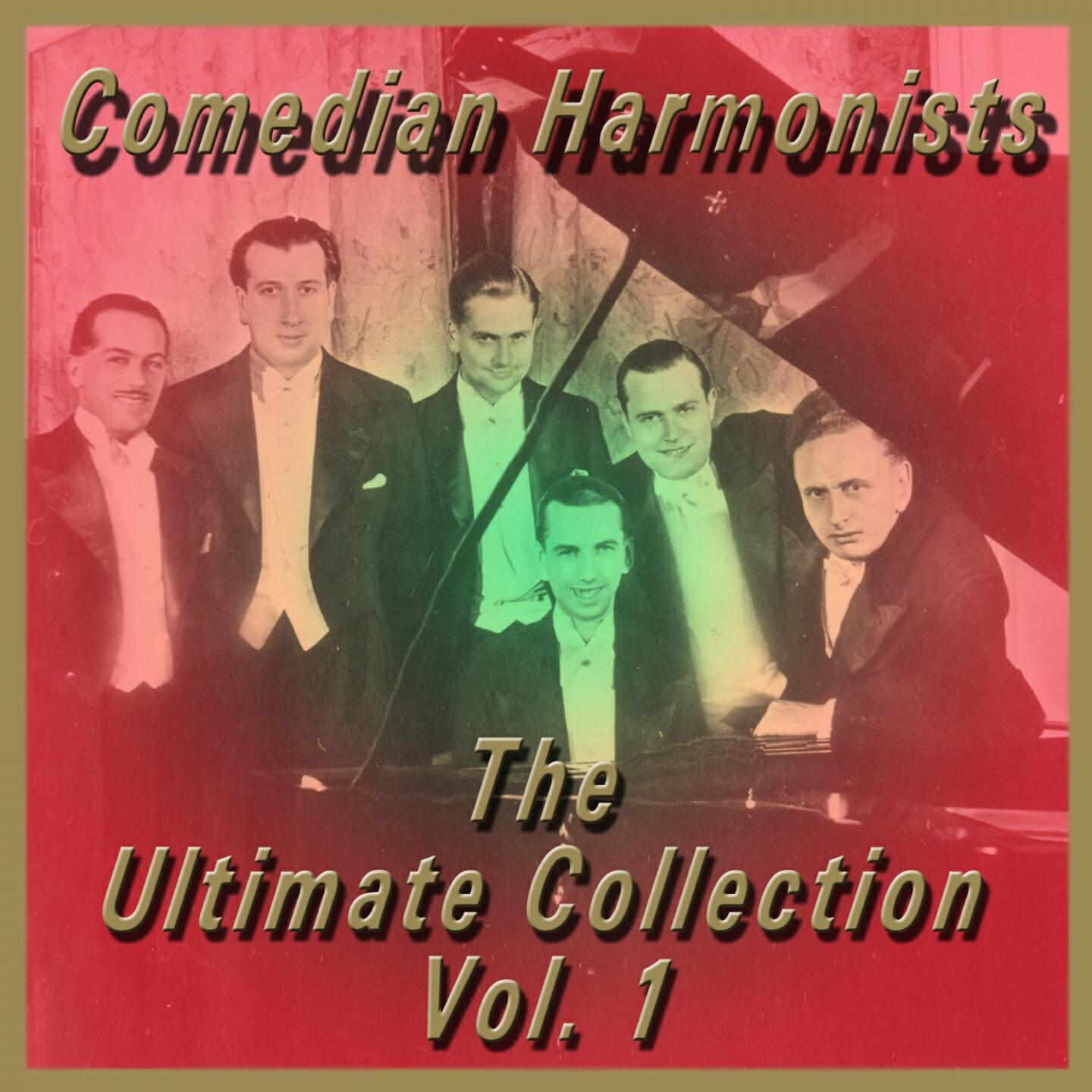 Comedian Harmonists - bin kein Hauptmann, bin kein grosses Tier