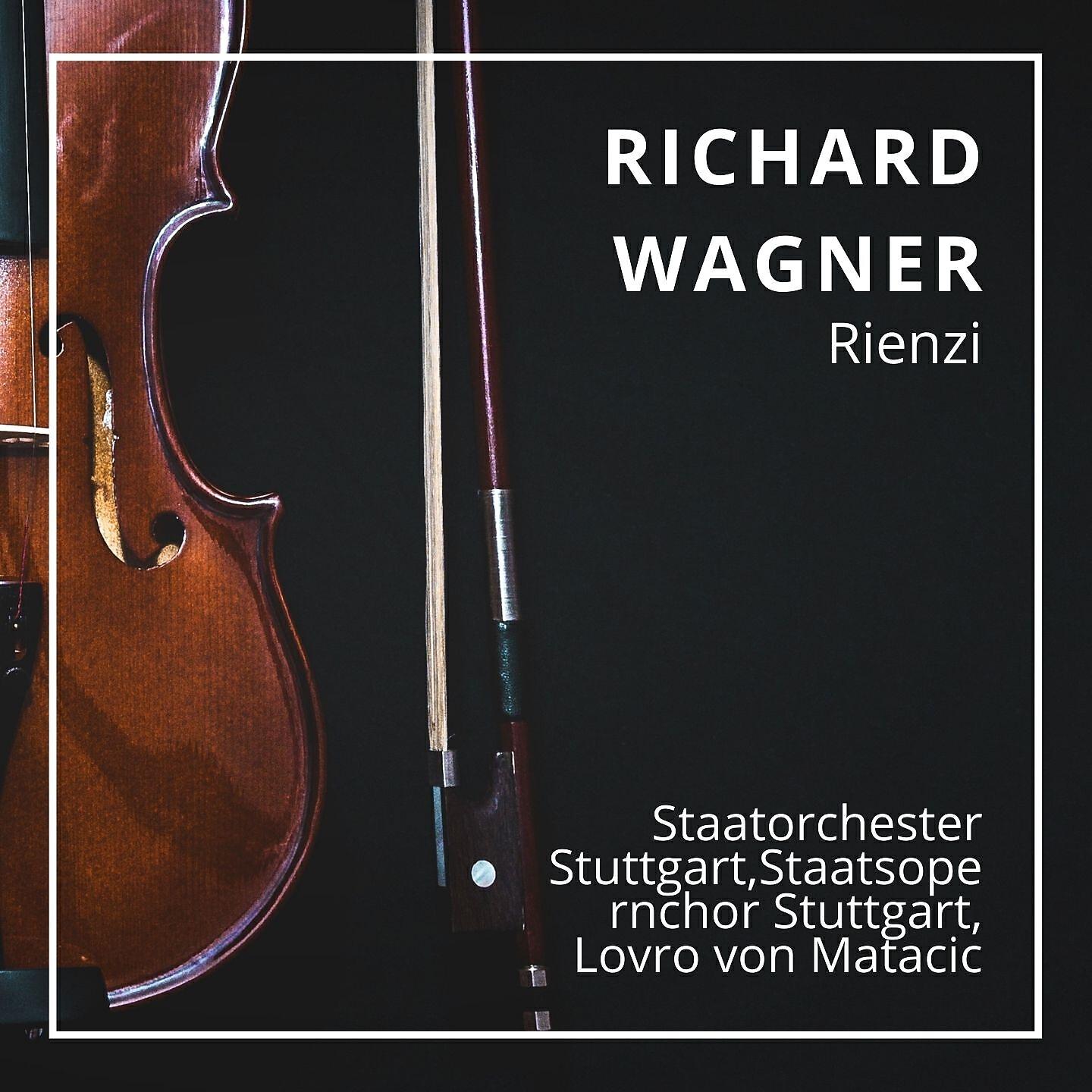 Staatorchester Stuttgart - Rienzi, Act II: 