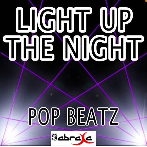 Pop Beatz - Light Up the Night (Instrumental Version)