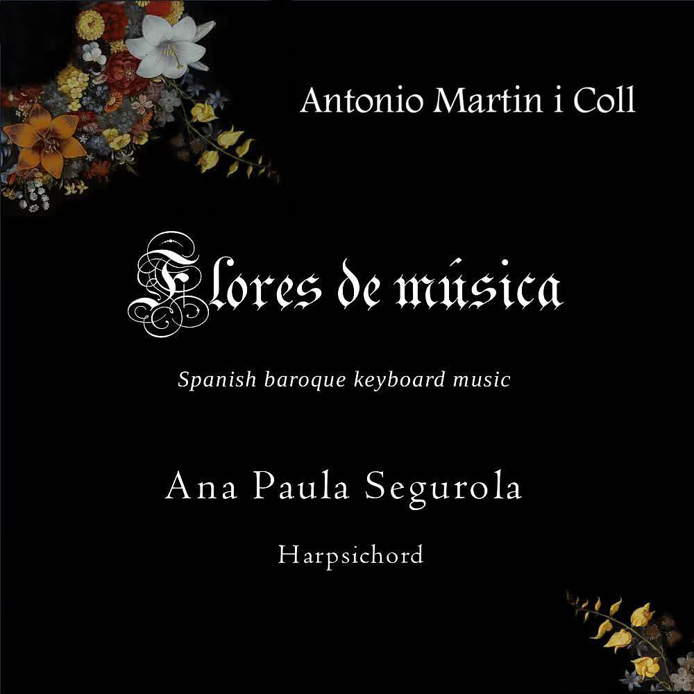 Постер альбома Flores de Música (Spanish Baroque Keyboard Music)