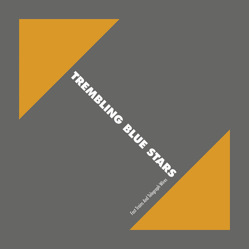 Trembling Blue Stars - The Dark World Of The Broken
