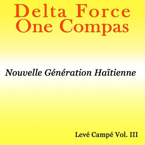 Delta Force One Compas - Cé ou moin vlé
