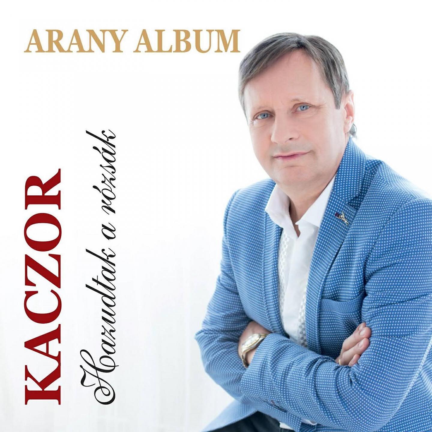 Kaczor Feri - Oly nehéz nélküled
