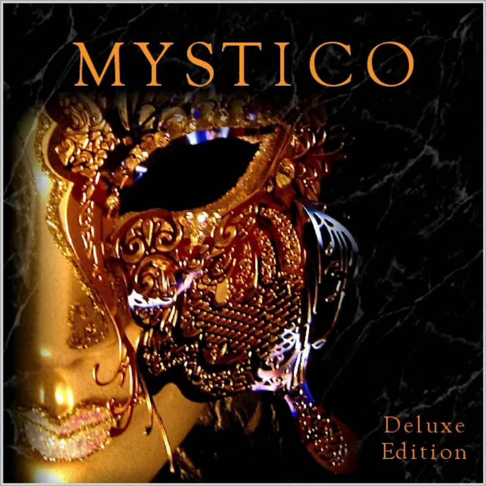 Постер альбома Mystico (Deluxe Edition)
