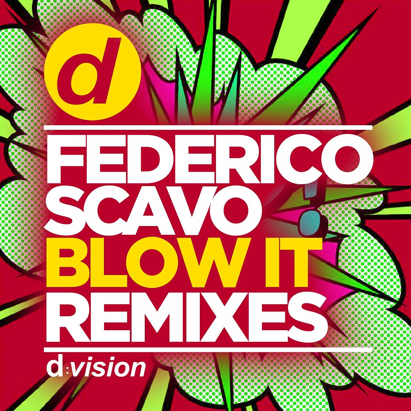 Federico Scavo - Blow It (Max Zotti & DJ Jurij Remix)