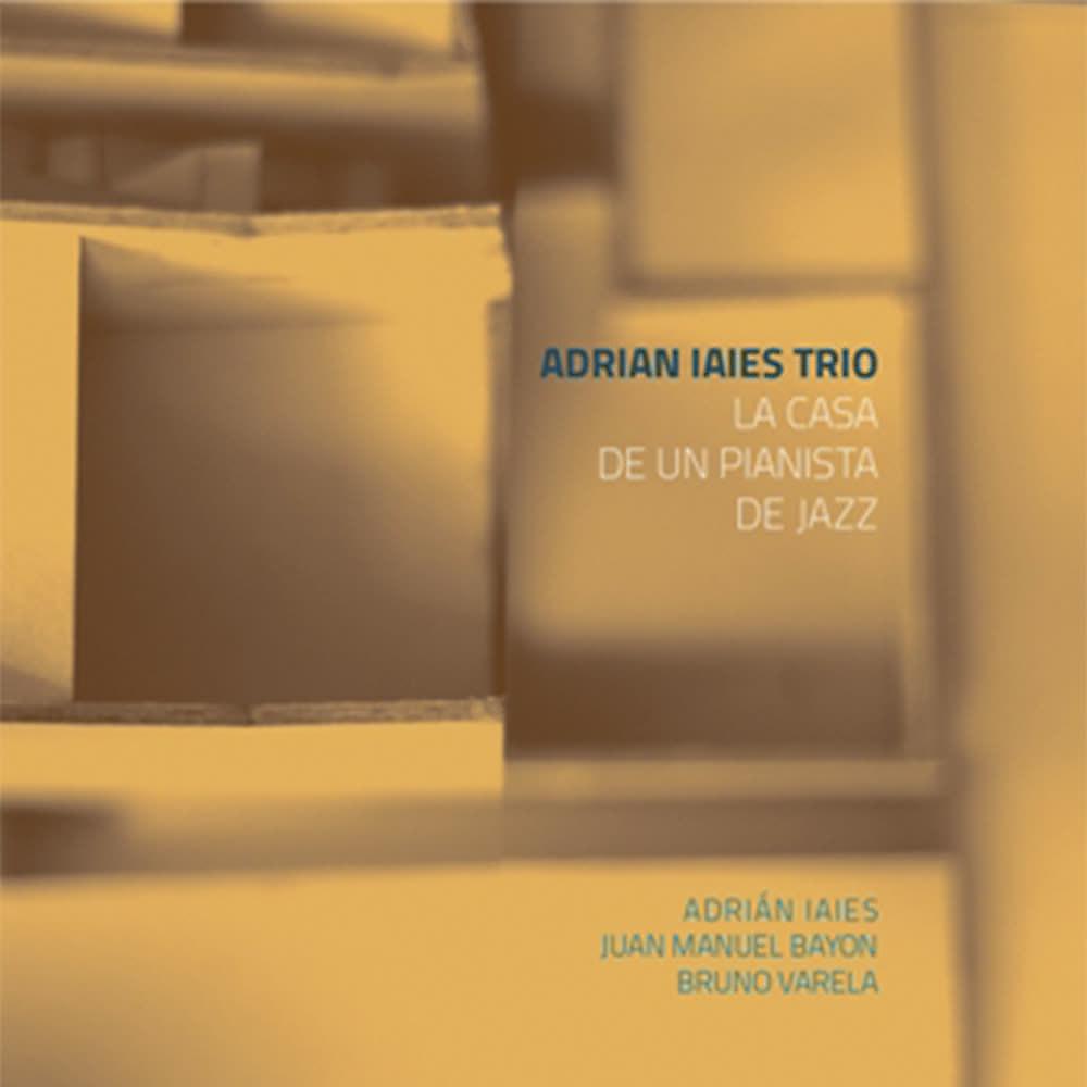 Adrian Iaies - Eje del Mal