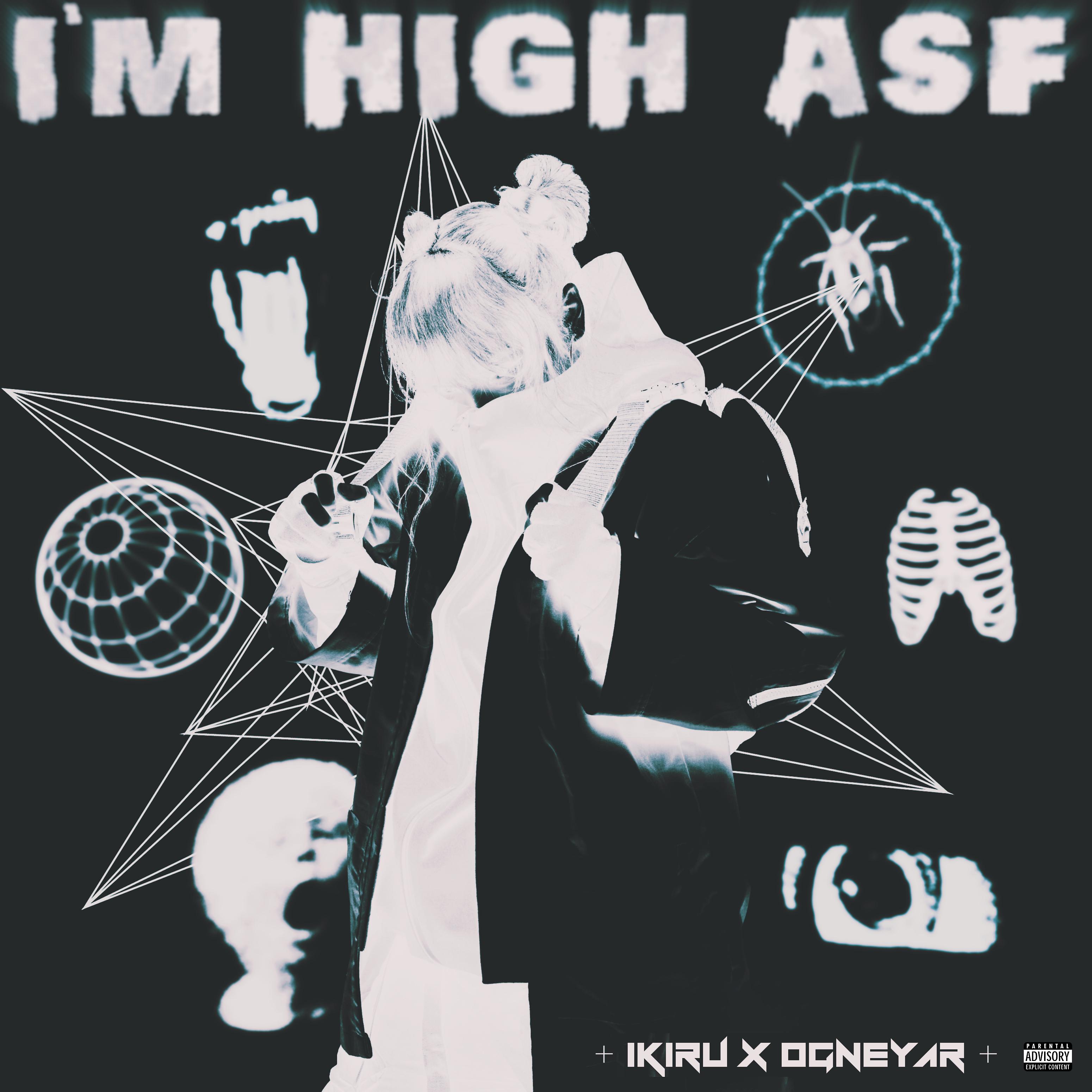 Постер альбома I'm High Asf