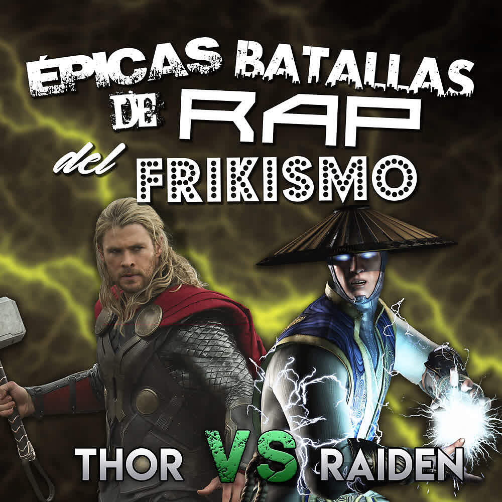 Keyblade - Thor Vs Raiden (Épicas Batallas de Rap del Frikismo)