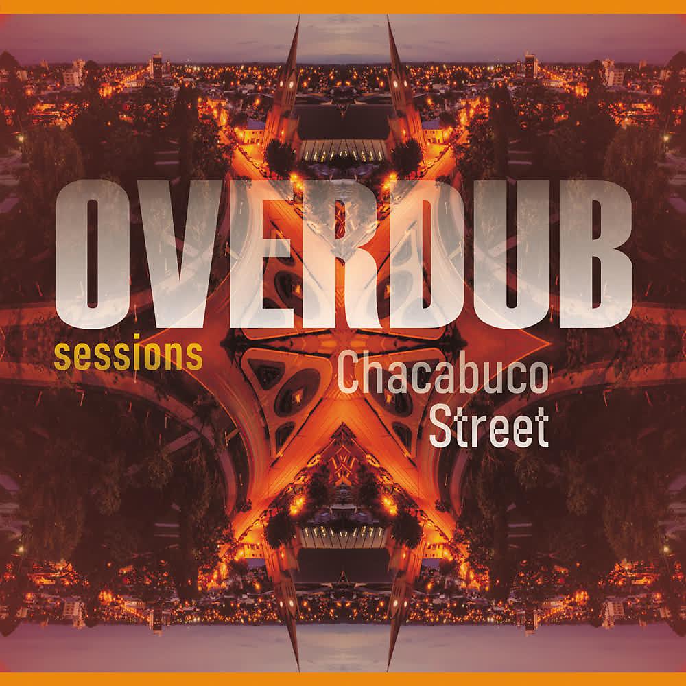 Постер альбома Chacabuco Street