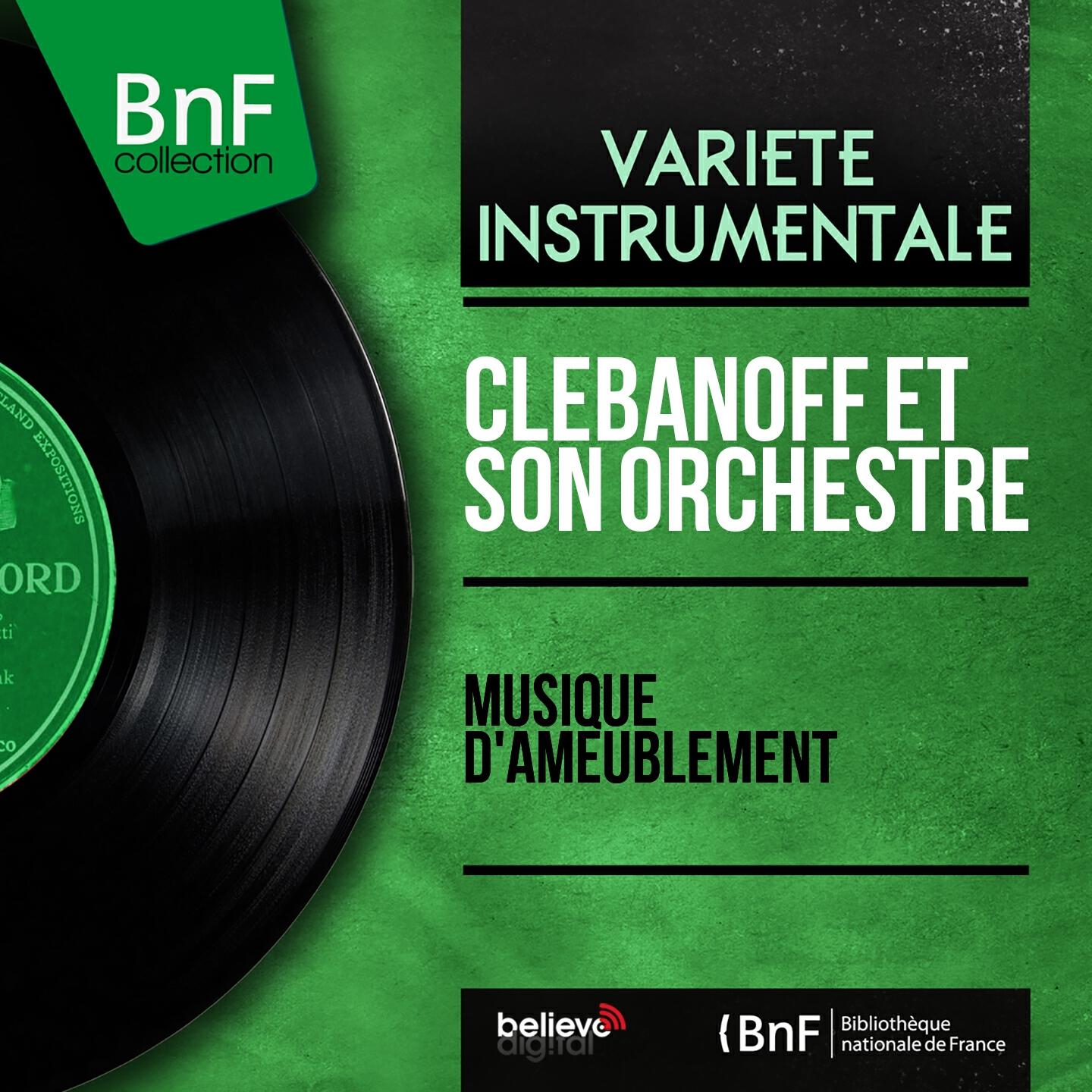 Clebanoff et son orchestre - Médiation