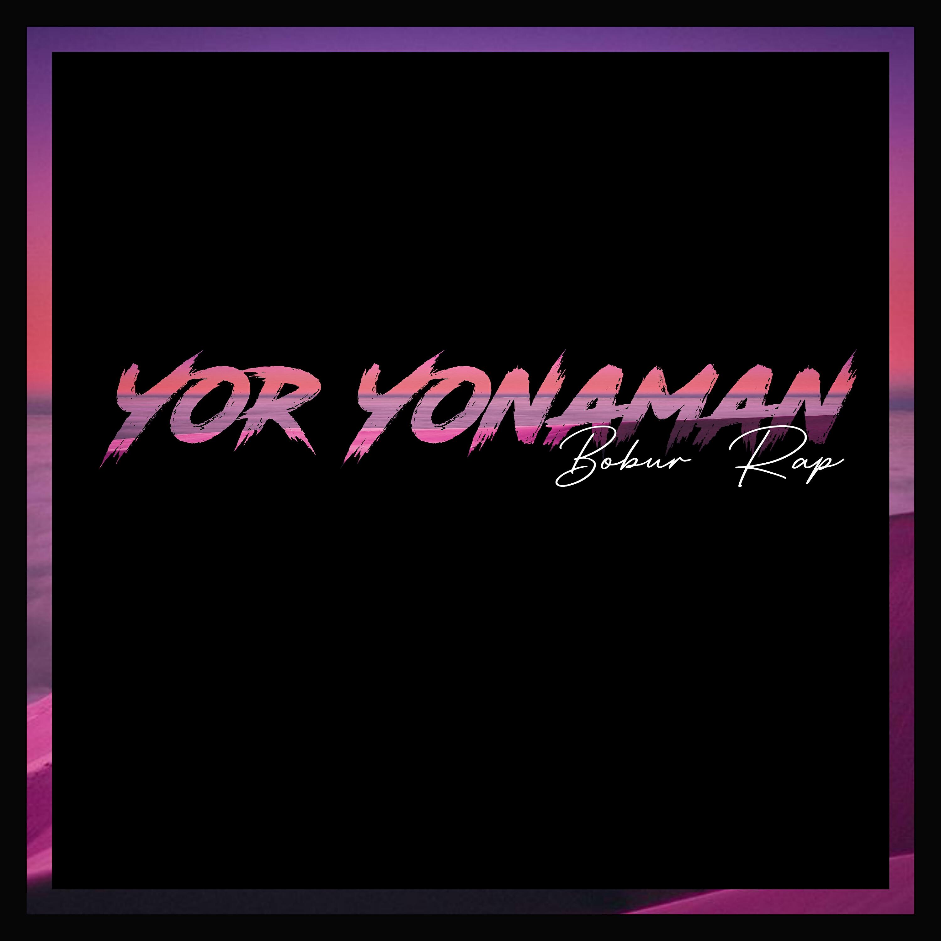 Bobur Rap - Yor Yonaman