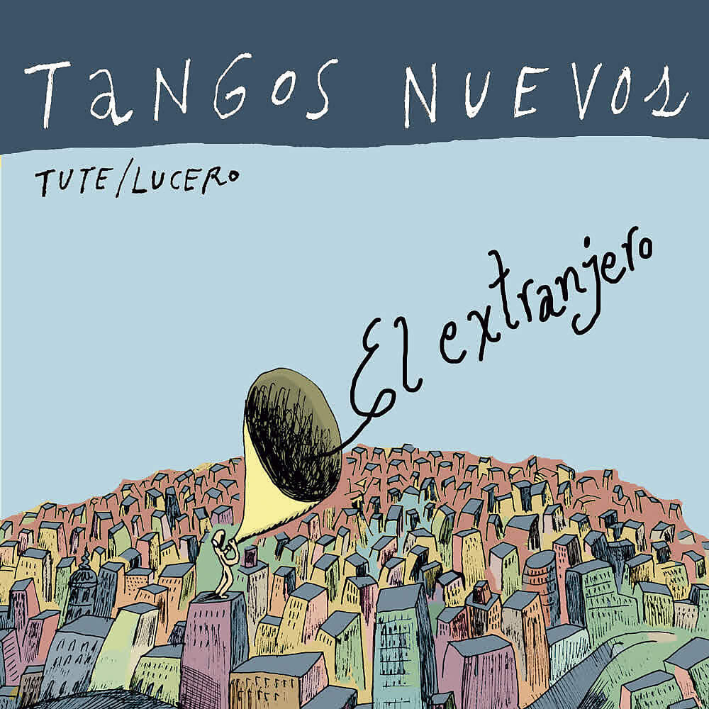 Tute - El Extranjero