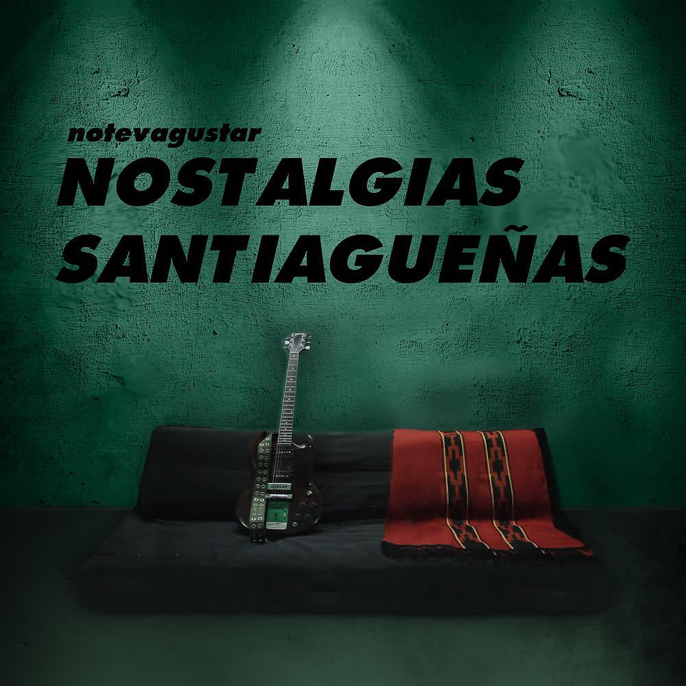 Постер альбома Nostalgias Santiagueñas (Banda Sonora Original de la Película "Ábalos, una Historia de 5 Hermanos")