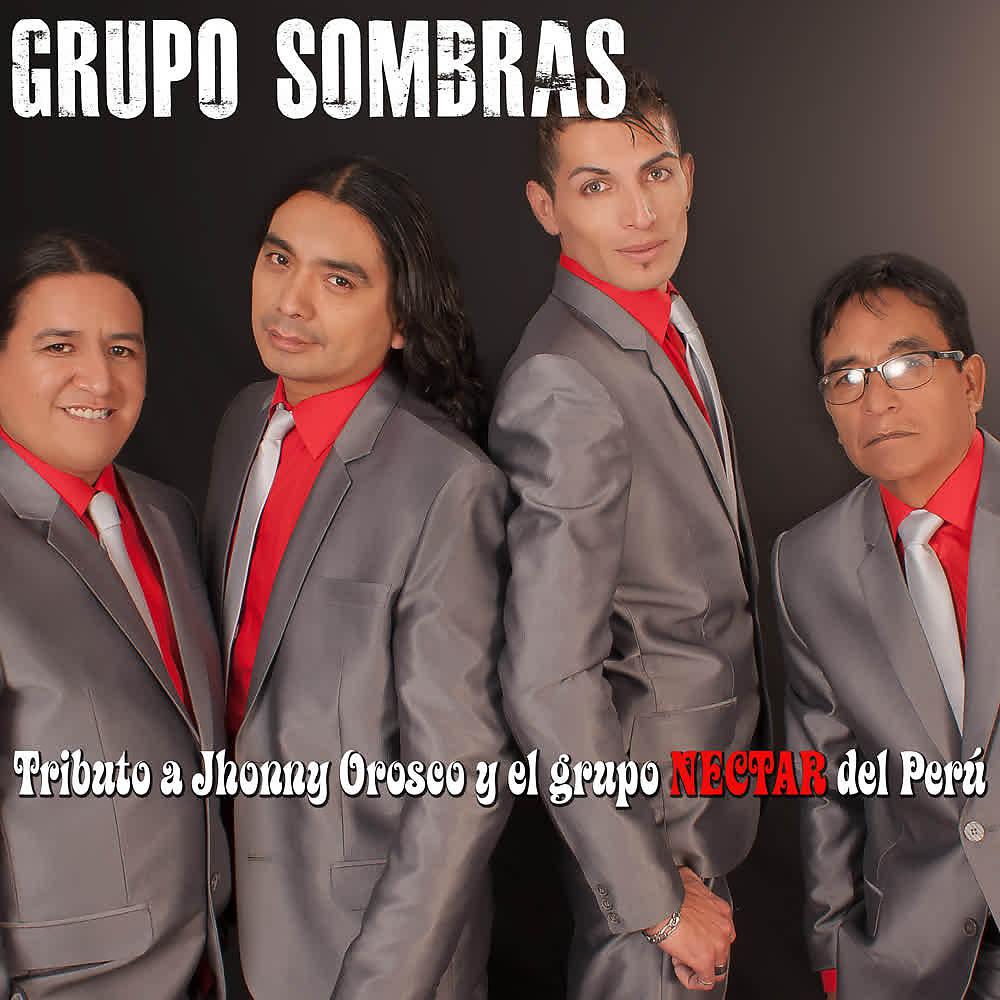 Постер альбома Tributo a Jhonny Orosco y el Grupo Néctar del Perú
