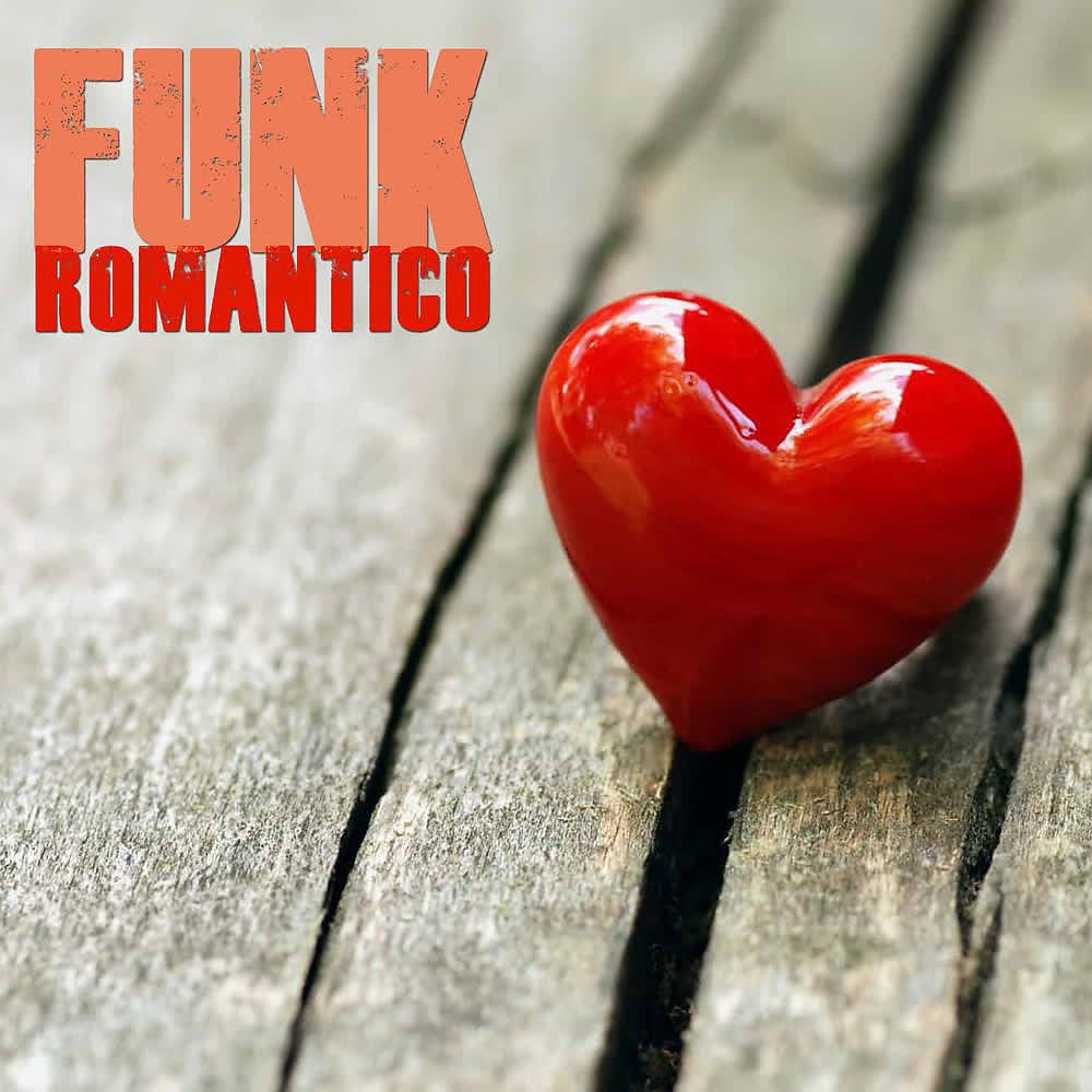 Постер альбома Funk Romântico