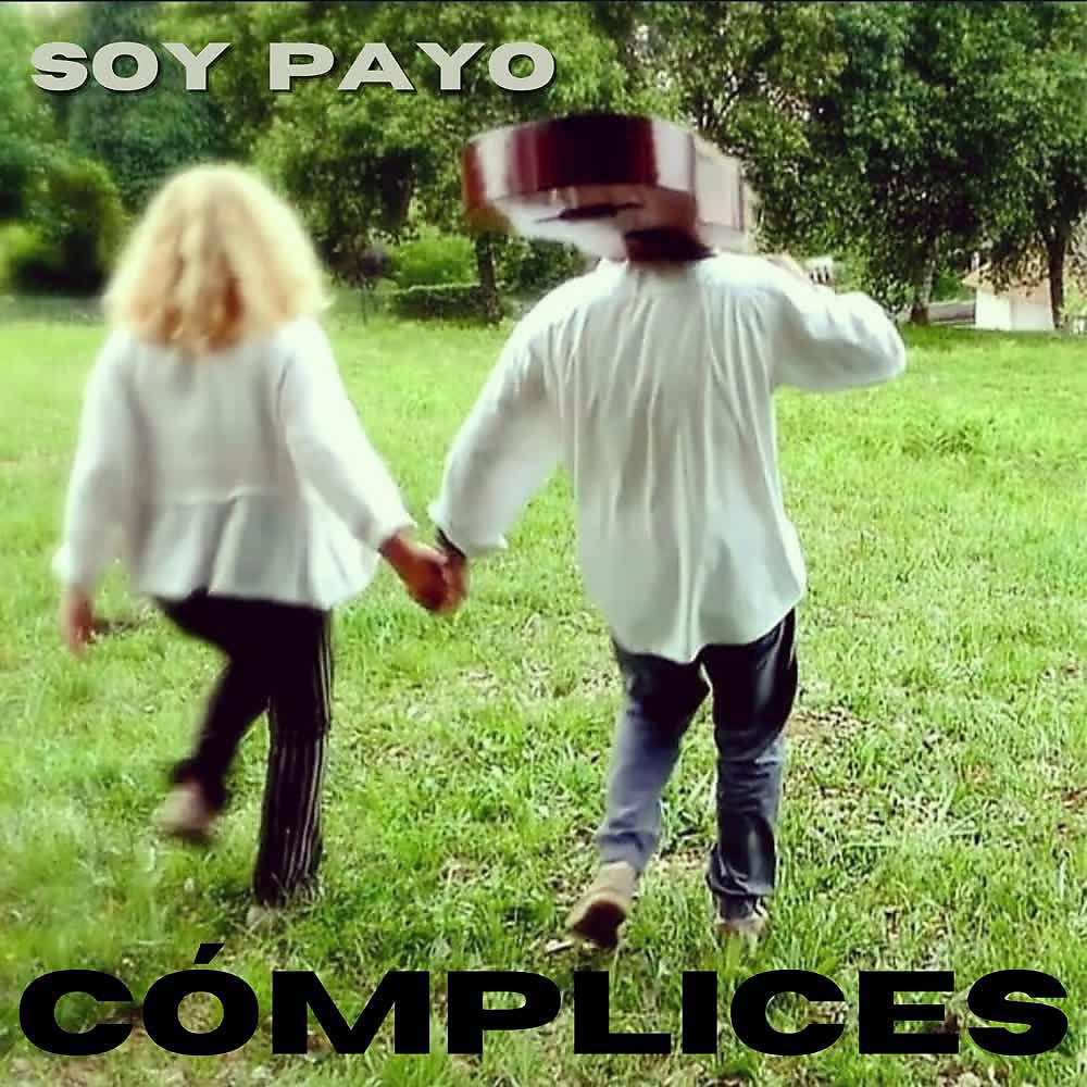 Постер альбома Soy Payo